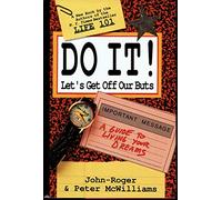 Do It! Let's Get Off Our Butts