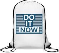 Do It Now Start Today Blue Graphic Gym Sack Casual Drawstring Bag White