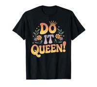 Do It Queen Retro Crown Empowerment Positive Vibes T-Shirt