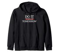Do It Tomorrow Funny Procrastination Sarcastic Zip Hoodie
