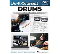 Do-It-Yourself Drums – The Best Step-by-Step Guide to Start Playing – Hal Leonard