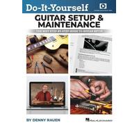 Denny Rauen Do-It-Yourself Guitar Setup & Maintenance (Mixed Media Product)