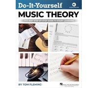 Do-It-Yourself Music Theory. The Best Step-by-Step Guide to Start Learning