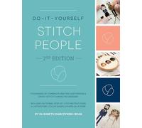 Do-It-Yourself Stitch People (2nd Edition)