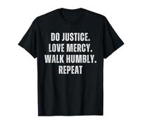 Do Justice Love Mercy Walk Humbly Repeat Vintage T-Shirt