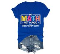 Do Math Not Magic Show Your Work Shirt, Do Math Not Magic Show Your Work T-Shirt, Math Teacher Shirts V Neck