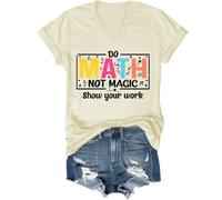 Do Math Not Magic Show Your Work Shirt, Do Math Not Magic Show Your Work T-Shirt, Math Teacher Shirts V Neck
