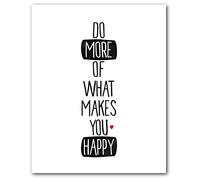 Do More Of What Makes You Happy Art, Motivational Print, 8 x 10 Inches, Unframed