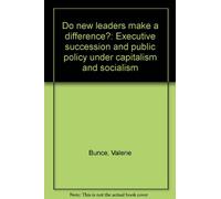 Do New Leaders Make a Difference?: Executive Succession and Public Policy Under Capitalism and Socialism (Princeton Legacy Library)