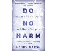 Do No Harm by Henry Marsh (Paperback Book)