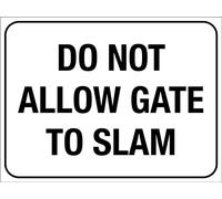 Do Not Allow Gate To Slam Sign Metal Tin Sign 8x12 Inches Caution Danger Safety Security Warning Notice Signs