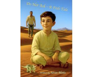 Do Not Ask - A Fish Tale