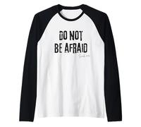Do Not Be Afraid Isaiah 41:10 Bible Faith Comfort Raglan Baseball Tee