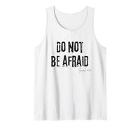 Do Not Be Afraid Isaiah 41:10 Bible Faith Comfort Tank Top