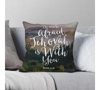 Do Not Be Afraid Jehovah Is With You Square Pillowcase Polyester Linen Velvet Creative Zip Decor Car Cushion Case 45x45