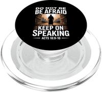 Do Not Be Afraid Keep On Speaking Acts 18 Courage Verse PopSockets PopGrip for MagSafe