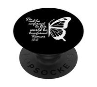 Do Not Be Conformed To This World Be Transformed Romans 12:2 PopSockets Adhesive PopGrip