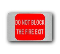 Do Not Block Fire Exit Sign - 14.0x9.0cm Brushed Aluminium