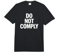 Do Not Comply Comfort Colors Adult Heavyweight T-Shirt