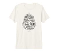 Do Not Conform to the Pattern of This World | Romans 12:2 Premium T-Shirt