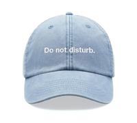 Do not Disturb. Baseball Cap Vintage Washed Unisex Dad Hat Low Profile Adjustable Light Blue