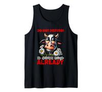 do not! Disturb! I'm Disturbed Enough Already. Fanny Tank Top