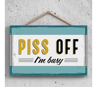 Do Not Disturb Piss Off Funny Hanging Hanger Wooden Plaque