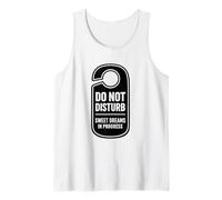Do Not Disturb Sweet Dreams in Progress Graphic Tank Top