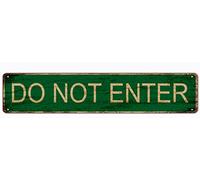 Do Not Enter Aluminum Metal Plaque Rustic Tin Sign Retro Wall Decor 4x16 Inch
