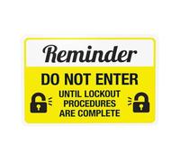 Do Not Enter Until Lockout Procedures Are Complete Metal Warning Sign with Easy Install for Indoor Outdoor Security, Business Office Home Garden Street Decor 30 x 20 cm