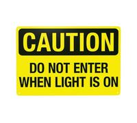 Do Not Enter When Light Is On Warning Sign, Do Not Enter Security Metal Signs for Home Busines Outdoor Indoor Road Yard Garage Street Wall Caution Decor 12 x 8 Inch