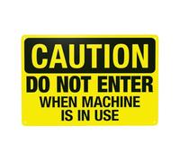 Do Not Enter When Machine Is In Use Metal Warning Sign with Easy Install for Indoor Outdoor Security, Business Office Home Garden Street Decor 30 x 20 cm