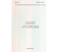 Do Not Fear: A Space for Daily Reflection, Focus & Growth: Inspired by Isaiah 43:1| 200 Pages to Cultivate Purpose, Gratitude, Clarity, and Consistent Daily Habits