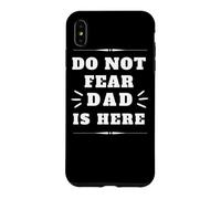 Do Not Fear Dad Is Here Father's Day Anyday Apparel Case for iPhone XS Max
