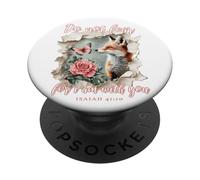 Do not fear for i am with you Christian Quote Cute Fox PopSockets Adhesive PopGrip