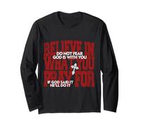 Do Not Fear God is with You Long Sleeve T-Shirt