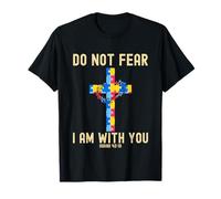 Do Not Fear I Am With You Autism Awareness Puzzle Christian T-Shirt
