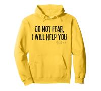 Do Not Fear I Will Help You Isaiah 41:13 Bible Faith Hope Pullover Hoodie