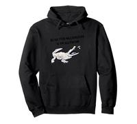 Do Not Feed The Alligators Funny Weird Mushroom Humor Pullover Hoodie