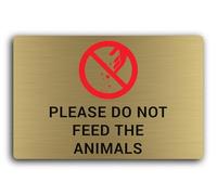 "Do Not Feed the Animals Sign - 29.0x19.0cm Brushed Aluminium