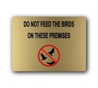"Do Not Feed the Birds Sign" Sign - 19.0x14.0cm Brushed Aluminium