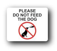Do Not Feed the Dog Sign - 11.0x9.5cm Brushed Aluminium