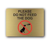 Do Not Feed the Dog Sign - 19.0x14.0cm Brushed Aluminium