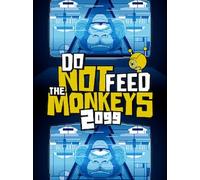 Do Not Feed the Monkeys 2099 (PC) - Steam Account - GLOBAL