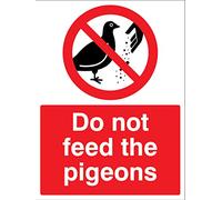Do not feed the pigeons Rigid PVC Safety Sign
