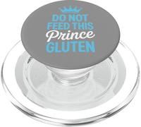 Do Not Feed This Prince Gluten - Playful GF Humor PopSockets PopGrip for MagSafe