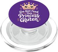 Do Not Feed This Princess Gluten - Cute GF Humor PopSockets PopGrip for MagSafe