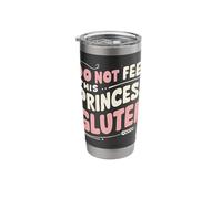 Do Not Feed This Princess Gluten Stainless Steel Insulated Tumbler