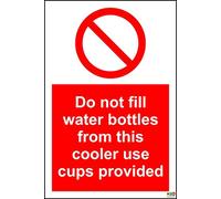Do Not Fill Water Bottles from This Cooler Use Cups Provided Safety Sign - Self Adhesive Sticker 200mm x 150mm