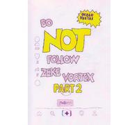 Do NOT Follow Zeke Vortex PART 2: Tik Tok Made Me Buy It!